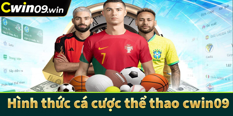 Khám phá một số hình thức cá cược thể thao cwin09 được ưa chuộng nhất