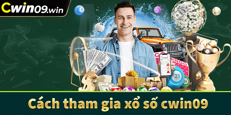 Hướng dẫn tham gia cá cược xổ số cwim09 từ A - Z