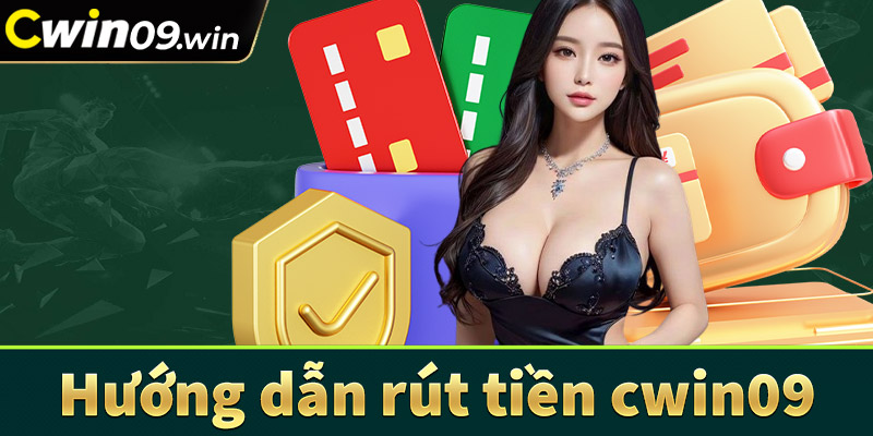Rút tiền cwin09