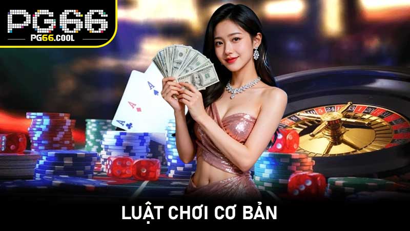 Luật chơi cơ bản